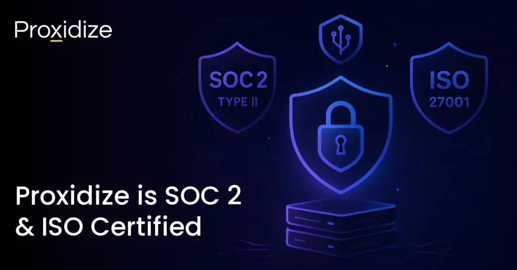 Proxidize SOC 2 Type 2 and ISO 27001 security compliance badges next to the title 